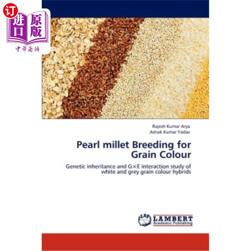 海外直订Pearl millet Breeding for Grain Colour 珍珠谷子粒色育种