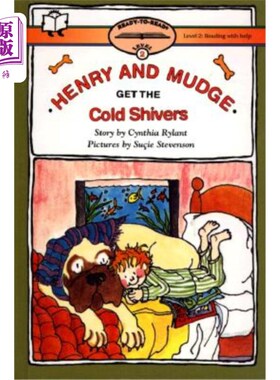 Henry and Mudge Get the Cold Shivers: Ready-To-Read Level 2 亨利和玛姬打寒颤:准备阅读，等级2【中商原版】