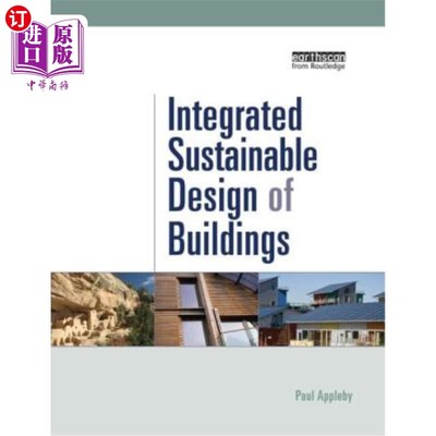 海外直订Integrated Sustainable Design of Buildings 建筑的综合可持续设计