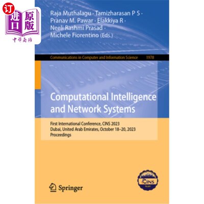 海外直订Computational Intelligence and Network Systems: First International Conference,  Computatio