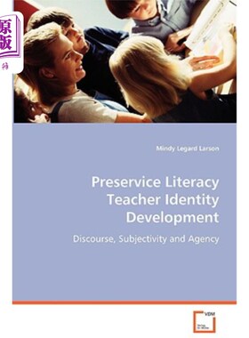海外直订Preservice Literacy Teacher Identity Development 职前识字教师认同发展