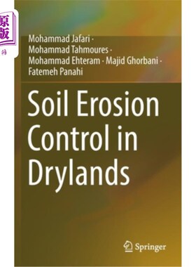 海外直订Soil Erosion Control in Drylands 旱地土壤侵蚀控制