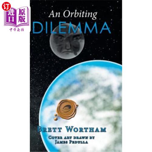 海外直订An Orbiting Dilemma 绕轨道飞行的困境