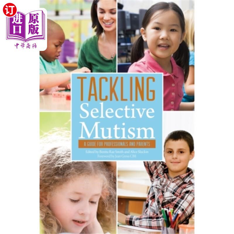 海外直订医药图书Tackling Selective Mutism 应对选择性缄默症