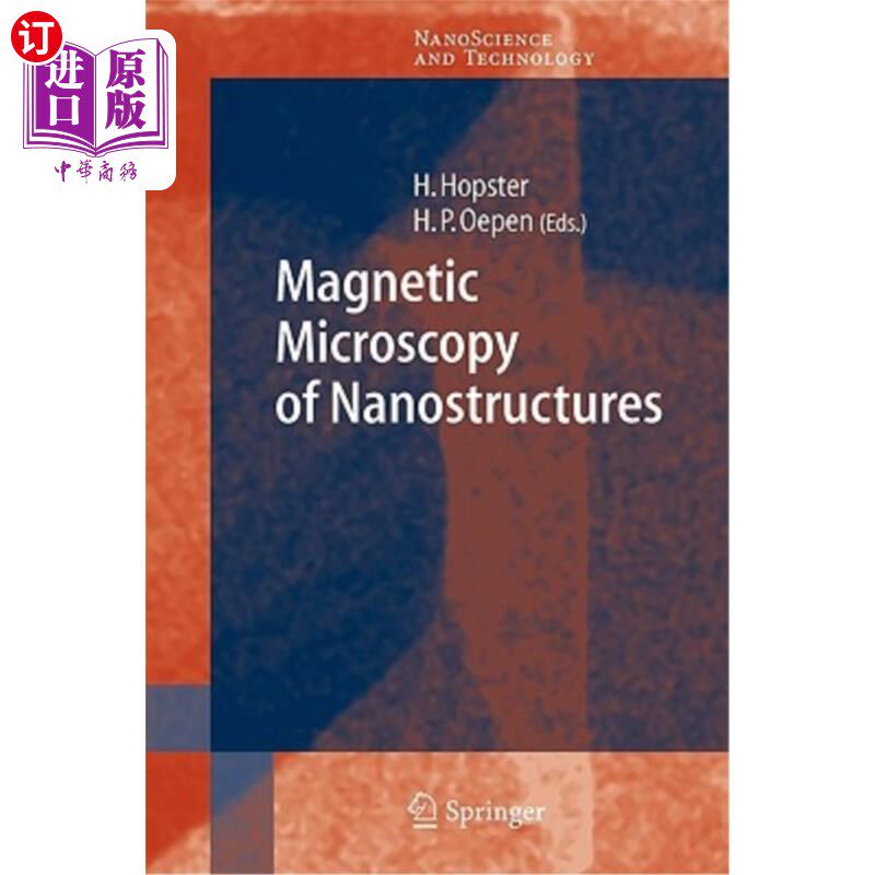 海外直订Magnetic Microscopy of Nanostructures 纳米结构的磁性显微镜