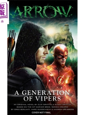 现货 绿箭侠 一代毒蛇 Arrow A Generation of Vipers 英文原版  Clay Griffith 影视 电影 科幻 奇幻【中商原版】