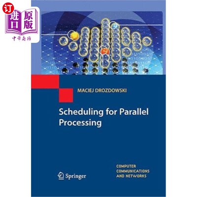 海外直订Scheduling for Parallel Processing 并行处理调度