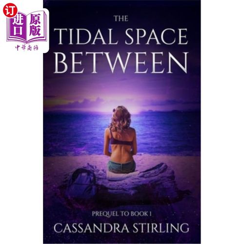 海外直订The Tidal Space Between 潮汐之间的空间