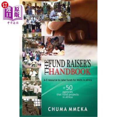 海外直订The Fundraiser's Handbook: A-Z resource on how to raise funds for NGOs in Africa 筹款手册:关于如何为非洲非