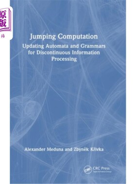 海外直订Jumping Computation: Updating Automata and Grammars for Discontinuous Informatio Jumping Co