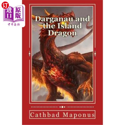 海外直订Darganau and the Island Dragon 达加瑙和岛龙
