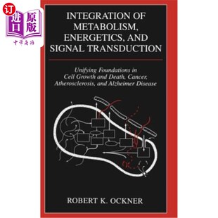 Transduction 能量学和信号 Metabolism 代谢 Foundat Unifying Signal and Energetics 海外直订医药图书Integration