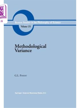 海外直订Methodological Variance: Essays in Epistemological Ontology and the Methodology  方法论差异:认识论本体论与