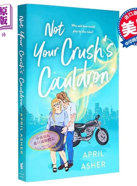 现货 不是你暗恋对象的魔药锅 Not Your Crush s Cauldron 英文原版 April Asher 爱情小说【中商原版】
