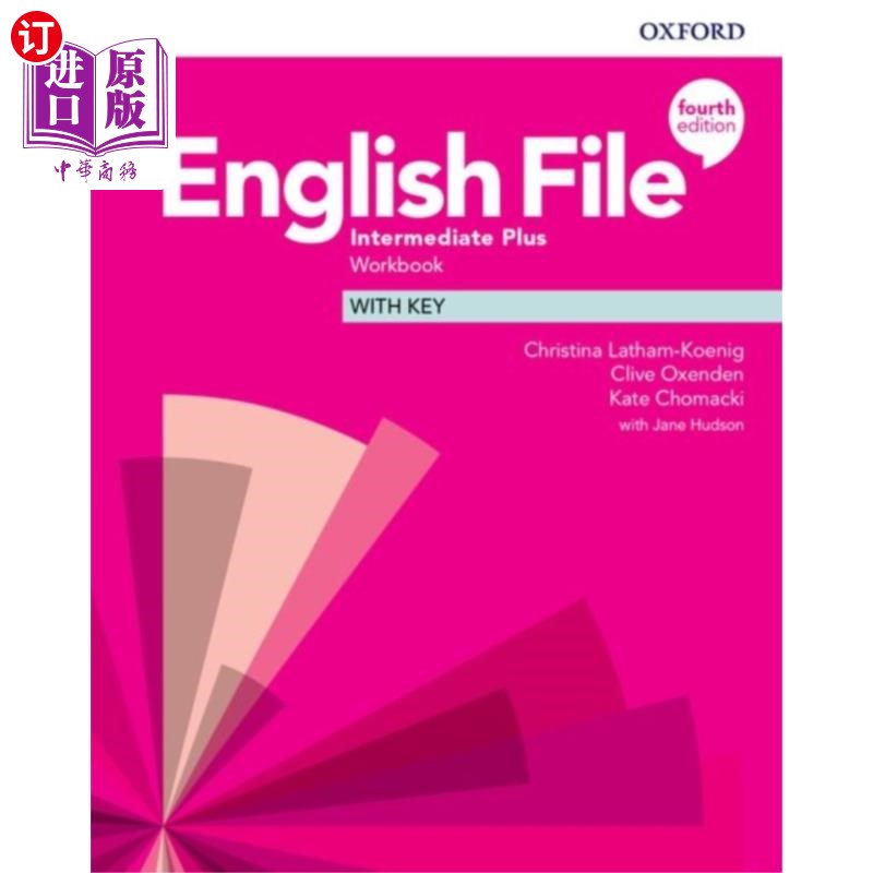 海外直订English File: Intermediate Plus: Workbook with K... 英文文件:中级加:带键的工作簿