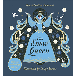The Snow Queen 冰雪女王立体书（插画家莱斯利.巴恩斯） 英文原版小初文学 进口图书 儿童绘本 故事图画书【中商原版】