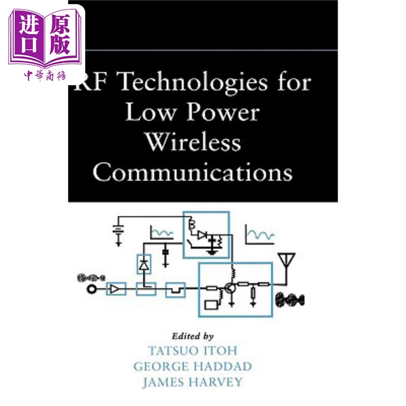 现货 低功率无线通信的射频技术 Rf Technologies For Low Power Wireless Communications 英文原版 James Harvey 中