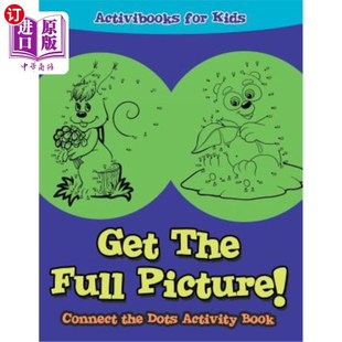 Dots 串连点点活动书 Full 全面了解 Book Activity the Connect Picture The 海外直订Get