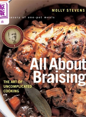 现货 所有关于炖 简单烹饪的艺术 All About Braising 英文原版 Molly Stevens IACP 食谱奖 詹姆斯比尔德奖 美食【中商原版】