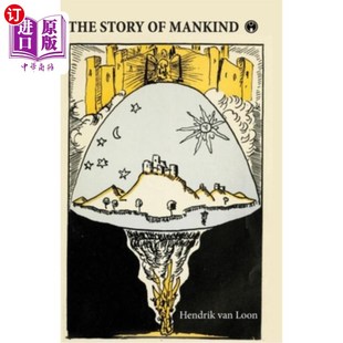 海外直订The Story of Mankind 人类的故事
