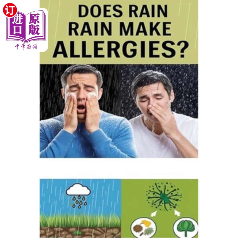 海外直订医药图书Does Rain Make Allergies Worse?: The short answer is yes, but there are many rea 下雨会使过敏更严重