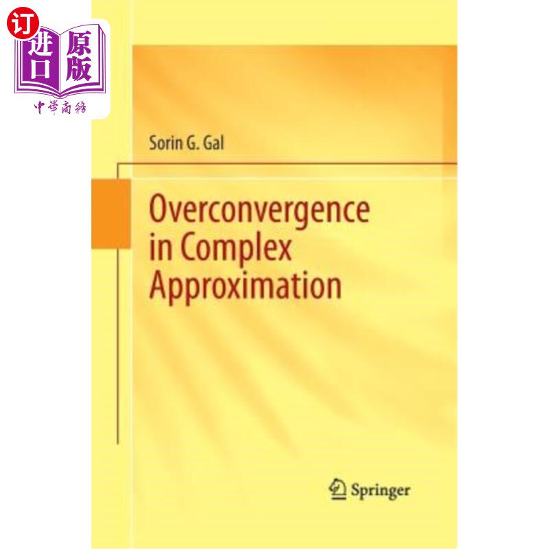 海外直订Overconvergence in Complex Approximation 复逼近中的过收敛性