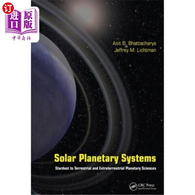 海外直订Solar Planetary Systems: Stardust to Terrestrial and Extraterrestrial Planetary  太阳系行星系统:星尘到地球