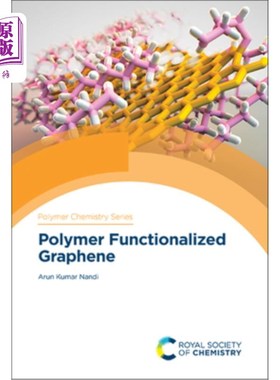 海外直订Polymer Functionalized Graphene 聚合物功能化石墨烯