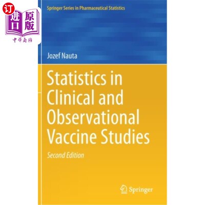 海外直订医药图书Statistics in Clinical and Observational Vaccine Studies 临床和观察性疫苗研究的统计