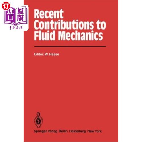 海外直订Recent Contributions to Fluid Mechanics 对流体力学的最新贡献