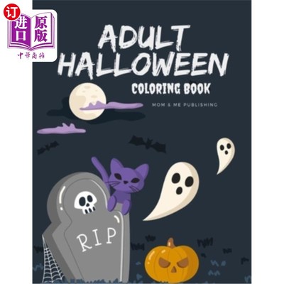 海外直订Adult Halloween Coloring Book: coloring pages for adults relaxation with Horror, 成人万圣节彩绘书：用恐怖、