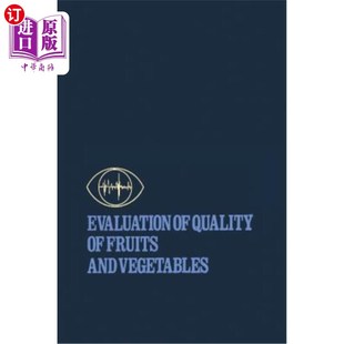 Fruits Quality and Vegetables 质量评价 海外直订Evaluation 水果和蔬菜