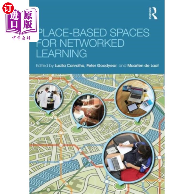 海外直订Place-Based Spaces for Networked Learning 基于地点的学习空间