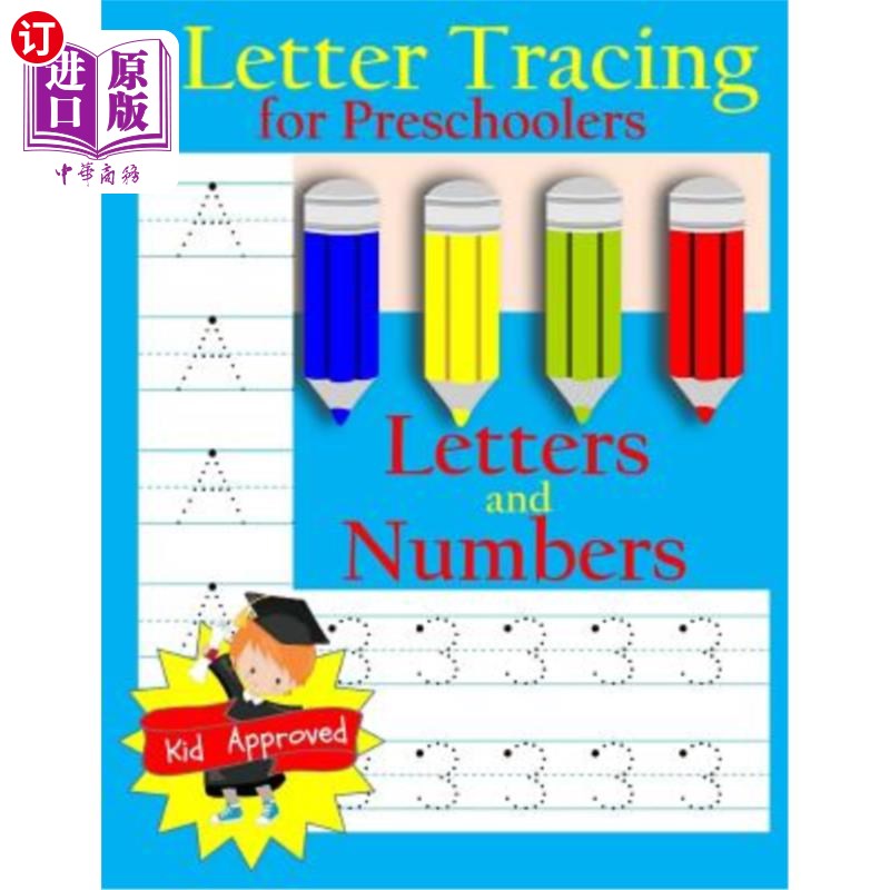 海外直订Letter Tracing: Preschool Letters and Numbers: Letter Books for Preschool: Presc 字母追踪：学龄前字母和数字