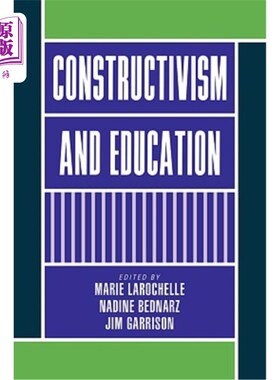 海外直订Constructivism and Education 建构主义与教育