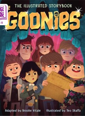 海外直订The Goonies: The Illustrated Storybook 七宝奇谋:插图故事书