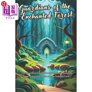 Enchanted 一个家庭拯救森林之 魔法森林守护者 Journey the Forest Woods 海外直订Guardians Family Save