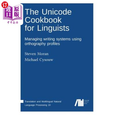 海外直订The Unicode cookbook for linguists 面向语言学家的Unicode食谱