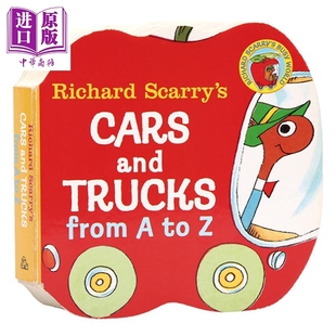 理查德斯凯瑞字母书 Richard Scarry Cars and Trucks from A to Z 异形书 字母入门A到Z 纸板书 韵律启蒙 亲子英文0~3岁 英?