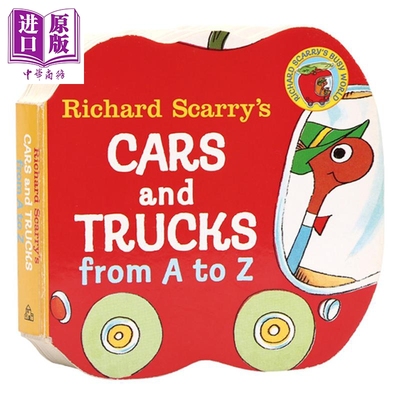 理查德斯凯瑞字母书 Richard Scarry Cars and Trucks from A to Z 异形书 字母入门A到Z 纸板书 韵律启蒙 亲子英文0~3岁 英?