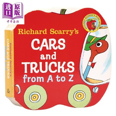 预售 理查德斯凯瑞字母书 Richard Scarry Cars and Trucks from A to Z 异形书 字母入门A到Z 纸板书 韵律启蒙 亲子英文0~3岁 英?