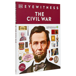 DK Eyewitness系列 美国内战N百科 Eyewitness the Civil War 英文原版 历史战争科普指南【中商原版】