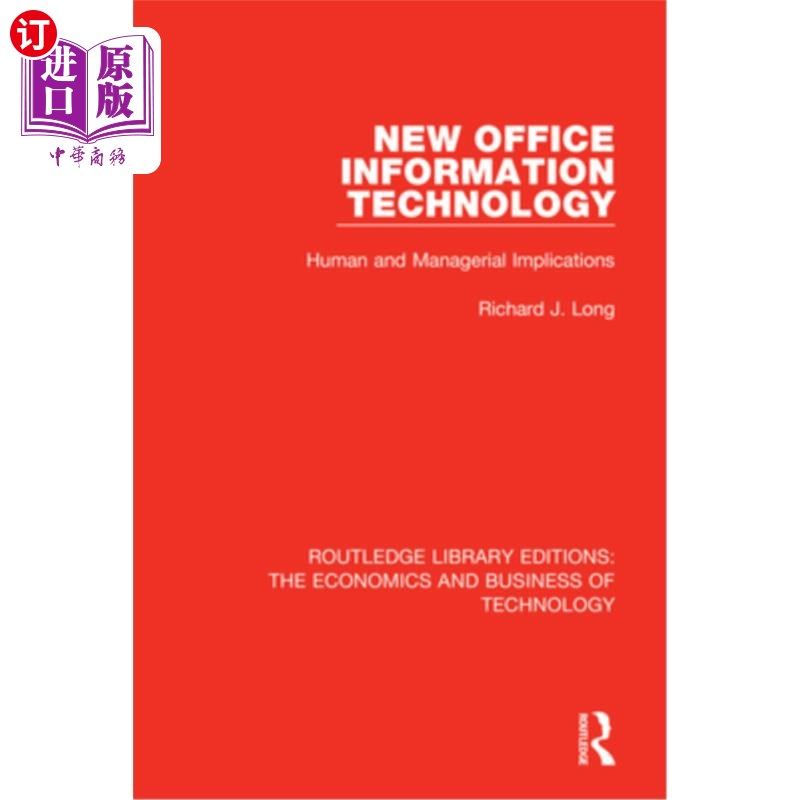 海外直订New Office Information Technology: Human and Managerial Implications 新办公室信息技术:对人与管理的影响