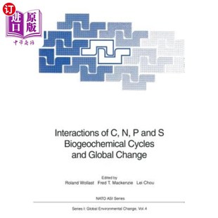 碳 磷 Global Biogeochemical 硫生物地球化学循环与全球 氮 Change and 海外直订Interactions Cycles