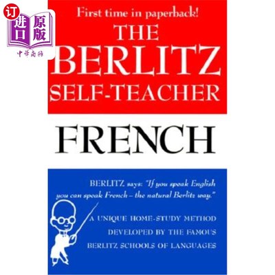 海外直订The Berlitz Self-Teacher -- French: A Unique Home-Study Method Developed by the  贝利兹自学者——法语：贝利