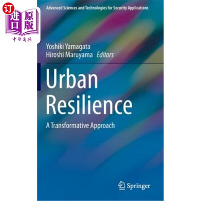 海外直订Urban Resilience: A Transformative Approach 城市恢复力：一种变革的方法