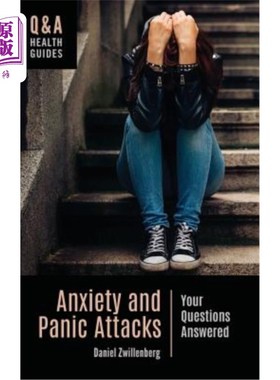 海外直订医药图书Anxiety and Panic Attacks: Your Questions Answered 焦虑和恐慌发作:回答你的问题