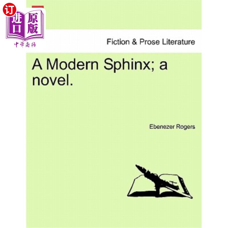 海外直订A Modern Sphinx; A Novel. 现代狮身人面像；一本小说。
