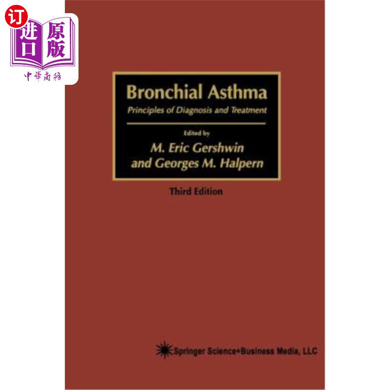 海外直订医药图书Bronchial Asthma: Principles of Diagnosis and Treatment 支气管哮喘的诊断和治疗原则