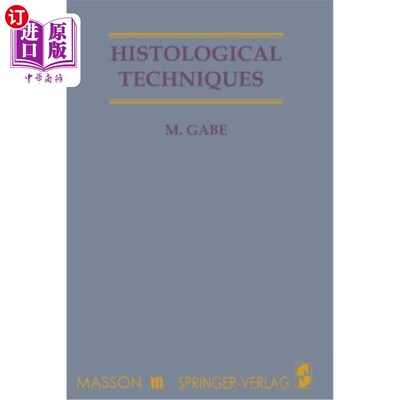 海外直订医药图书Histological Techniques 组织学技术